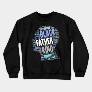 Black Man Father's Day Words in Afro Crewneck Sweatshirt